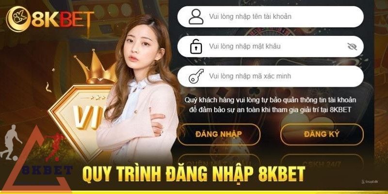 Các bước đăng nhập 8kbet