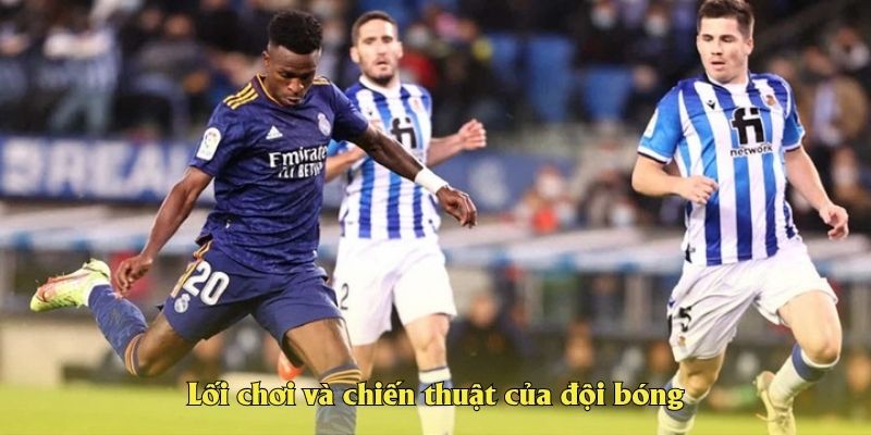 Lối chơi và chiến thuật của đội bóng
